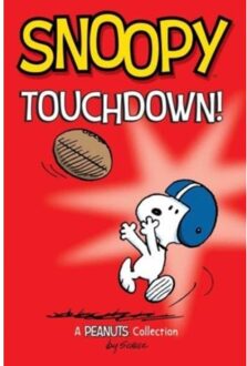 Snoopy: Touchdown! - Peanuts Kids - Charles M. Schulz