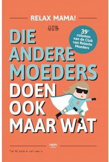 Snor, Uitgeverij Die andere moeders doen ook maar wat - Boek Elsbeth Teeling (9463140441)