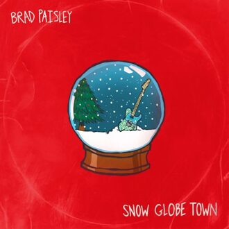 Snow Globe Town - Brad Paisley