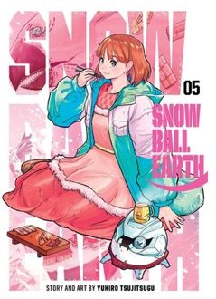 Snowball Earth, Vol. 5 - Snowball Earth - Yuhiro Tsujitsugu