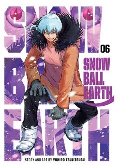 Snowball Earth, Vol. 6 - Snowball Earth - Yuhiro Tsujitsugu