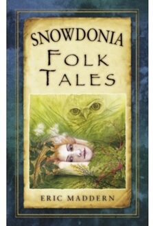 Snowdonia Folk Tales