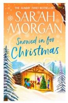 Snowed in for christmas - Sarah Morgan