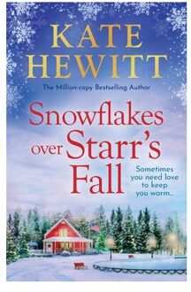 Snowflakes Over Starr's Fall - Kate Hewitt