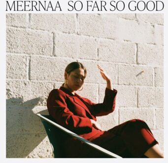 So Far So Good - Meernaa