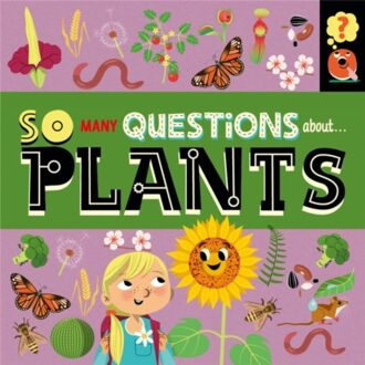 So Many Questions: About Plants - So Many Questions - Sally Spray