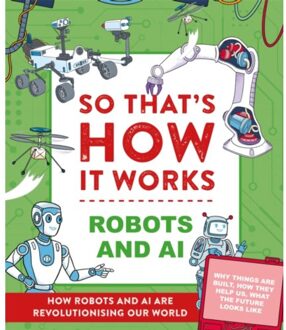 So That's How It Works! Robots And Ai - Tom Jackson