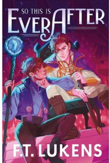 So This Is Ever After - F.T. Lukens