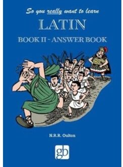So You Really Want To Learn Latin Book 2 - Answer Book