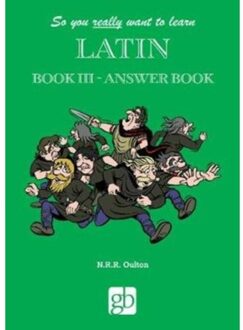 So You Really Want To Learn Latin Book 3 - Answer Book