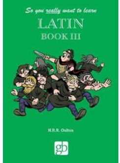 So You Really Want To Learn Latin Book 3