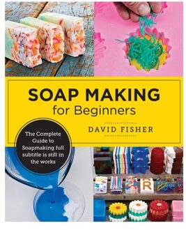 Soap Making For Beginners - Fisher, David