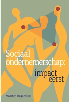 Sociaal Ondernemerschap: Impact Eerst - Maarten Hogenstijn