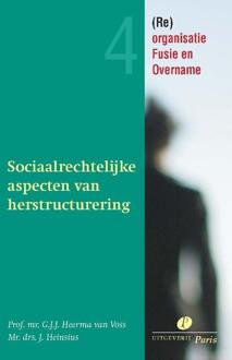 Sociaalrechtelijke aspecten van herstructurering - Boek Guus Heerma van Voss (9077320199)