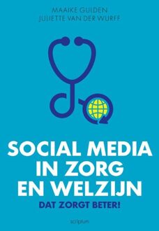 Social media in zorg en welzijn - eBook Maaike Gulden (9055947989)