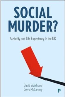 Social Murder? - David (University of Glasgow) Wa