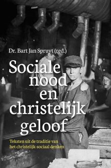 Sociale nood en christelijk geloof - eBook Bart Jan Spruyt (9402902066)