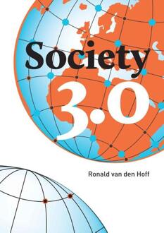 Society 3.0 - Boek Ronald van den Hoff (9081693514)
