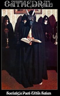 Society's Pact With Satan - Cathedral