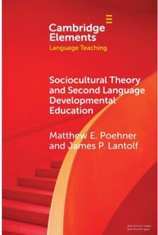 Sociocultural Theory And Second Language Developmental Education - Elements In Language - University)