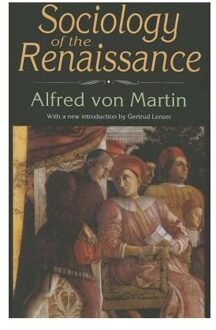 Sociology Of The Renaissance - Freidheim, Elizabeth
