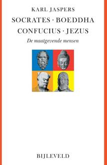 Socrates, Boeddha, Confucius, Jezus - Karl Jaspers