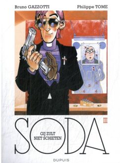 Soda 03. gij zult niet schieten