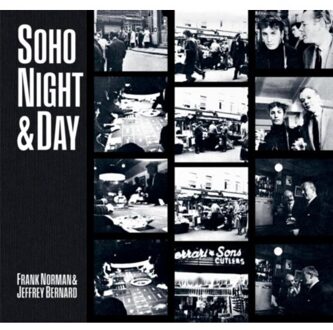 Soho Night & Day - Frank Norman
