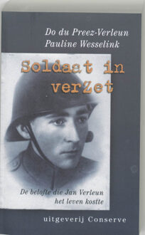 Soldaat in verzet -  D. Du Preez-Verleun, P. Wesselink (ISBN: 9789054291817)