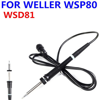 Soldering Iron Handle for weller WSP80 Pen WSD81 Soldering Station Handle 24V / 80W Soldering Iron