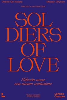Soldiers of Love -  Marjan Gryson, Veerle de Waele (ISBN: 9789401499736)
