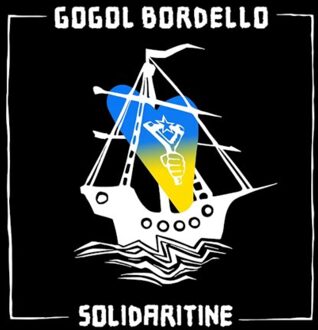 Solidaritine - Gogol Bordello