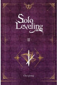 Solo Leveling, Vol. 3 (Novel) - Solo Leveling (Novel) - Chugong
