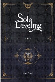 Solo Leveling, Vol. 5 (Novel) - Solo Leveling (Novel) - Chugong