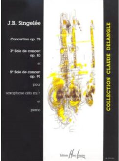 Solos De Concert Op78 Alto Saxophone & P - JEAN-BAPTI SINGELEE