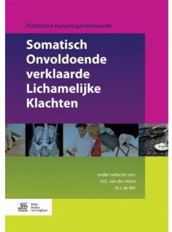 Somatisch onvoldoende verklaarde lichamelijke klachten - Boek Springer Media B.V. (9036806380)