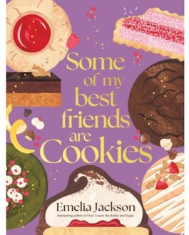 Some Of My Best Friends Are Cookies - Emelia Jackson