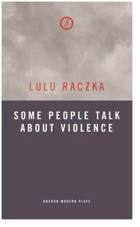 Some People Talk About Violence