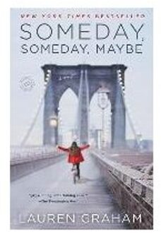 Someday, Someday, Maybe