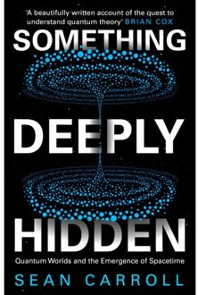 Something Deeply Hidden - Sean Carroll