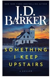 Something I Keep Upstairs - J.D. Barker