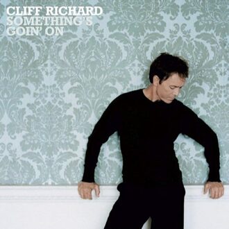 Something's Goin' On - Cliff Richard