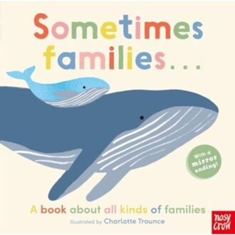 Sometimes Families . . . - Charlotte Trounce