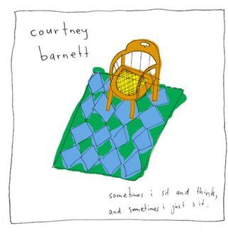 Sometimes I Sit and Think, And Sometimes I Just Sit