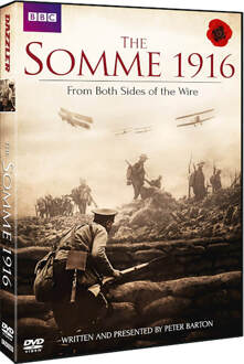 Somme 1916 - From Both Sides Of The Wire