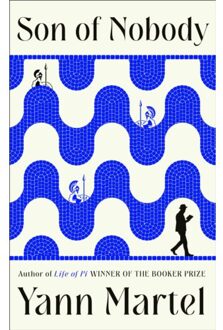 Son Of Nobody - Yann Martel