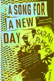 Song For A New Day - Penguin Publishing Group - Sarah Pinsker