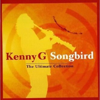 Songbird:Ultimate  Collection
