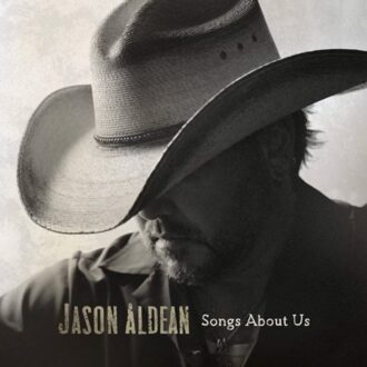 Songs About Us - Jason Aldean