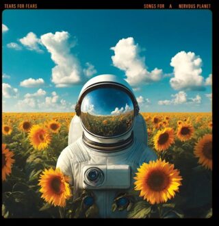 Songs For A Nervous Planet - Tears For Fears